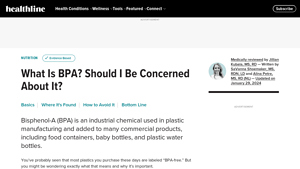 Healthline - Bisphenol-A (BPA) Insights